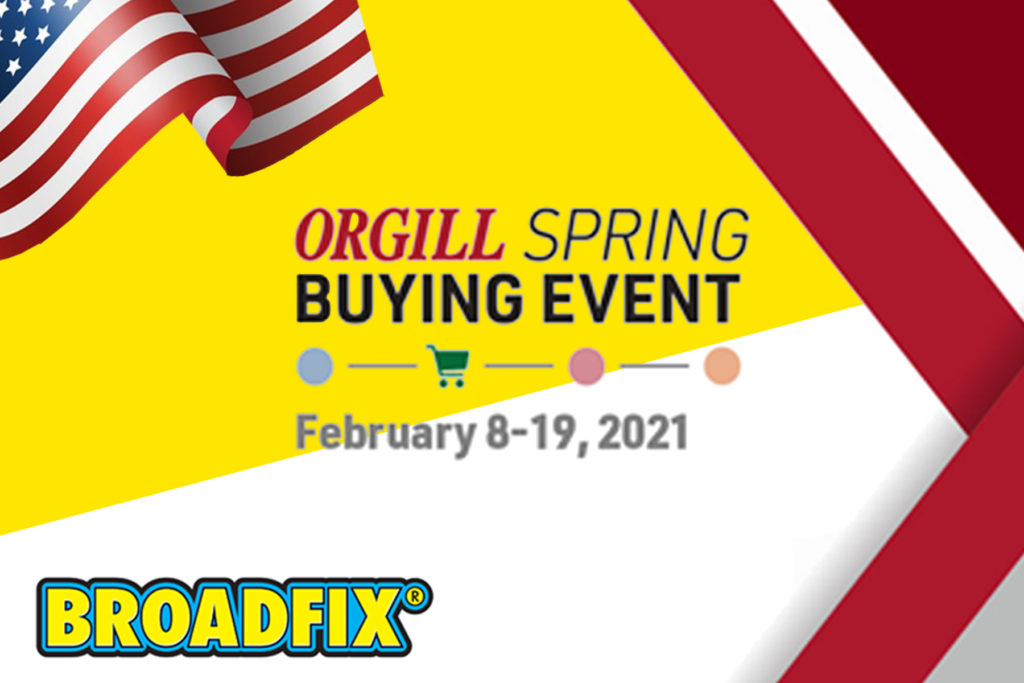 Orgill Spring Buying Event Broadfix